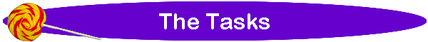 The Tasks